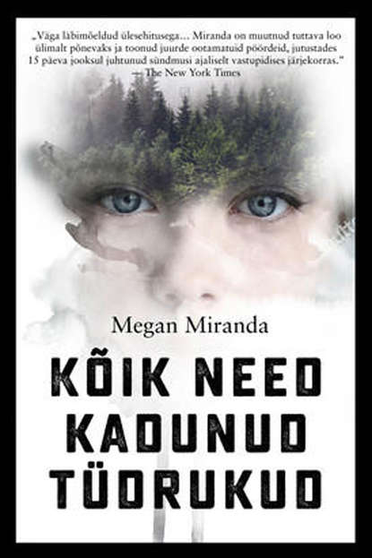 Miranda Megan: Kõik need kadunud tüdrukud