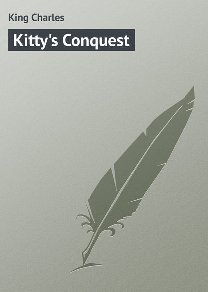 King Charles: Kitty's Conquest