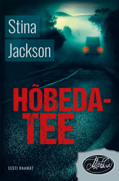 Jackson Stina: Hõbedatee