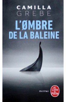 Grebe Camilla: L'ombre de la baleine