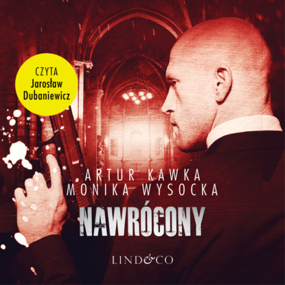 Kawka Artur: Nawrócony