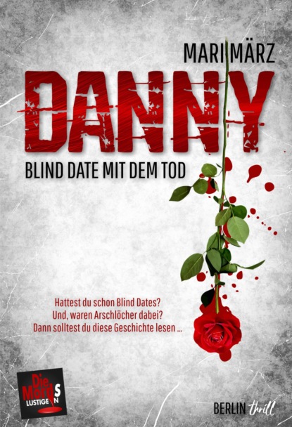 März Mari: DANNY