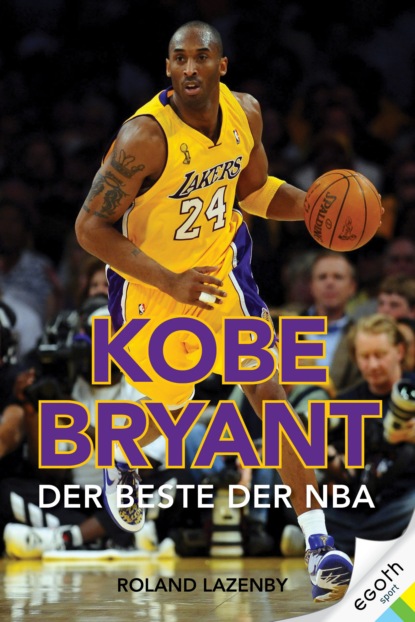Lazenby Roland: Kobe Bryant