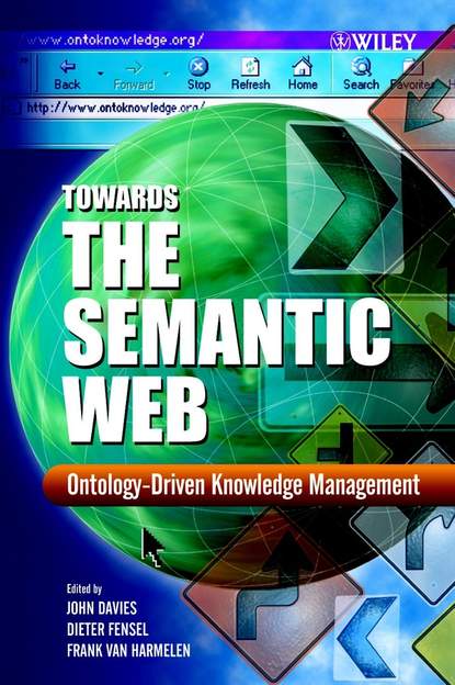 Davies John: Towards the Semantic Web