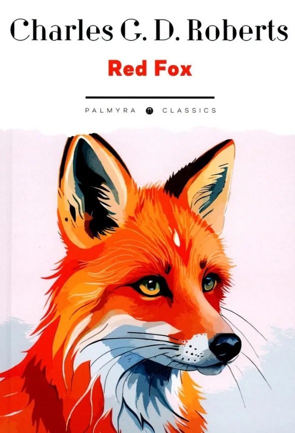 Робертс Чарлз: Red Fox