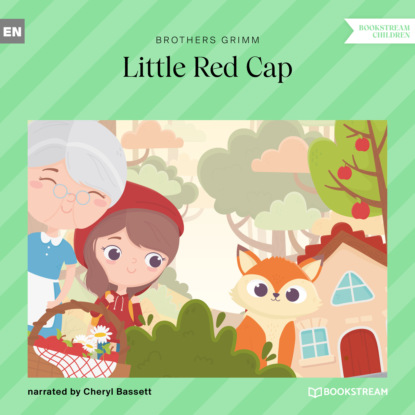 Grimm Brothers: Little Red Cap (Unabridged)