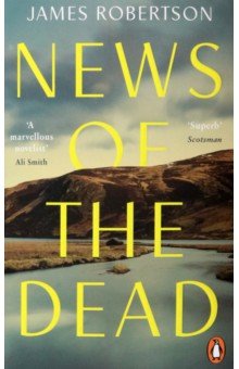 Robertson James: News of the Dead