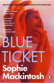 Mackintosh Sophie: Blue Ticket
