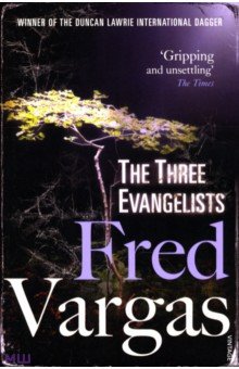 Vargas Fred: The Three Evangelists