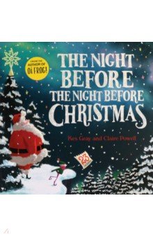 Gray Kes: The Night Before the Night Before Christmas