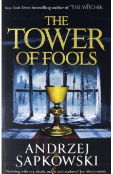 Sapkowski Andrzej: The Tower of Fools