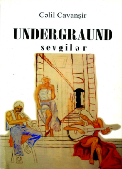 Nəşriyyatı Qanun: Undergraund sevgilər