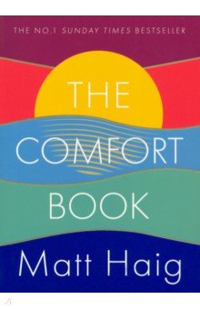 Haig Matt: The Comfort Book
