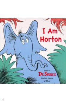 Schumerth Cynthia: I Am Horton