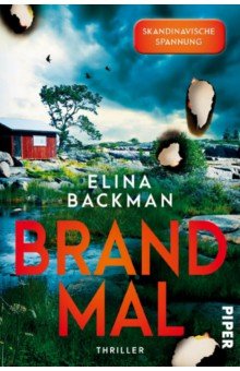 Backman Elina: Brandmal
