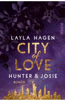 Hagen Layla: City of Love – Hunter & Josie