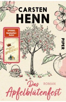 Henn Carsten: Das Apfelblutenfest