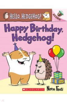Feuti Norm: Happy Birthday, Hedgehog!