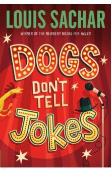 Sachar Louis: Dogs Don't Tell Jokes