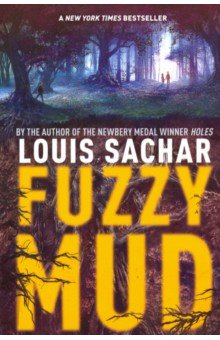 Sachar Louis: Fuzzy Mud