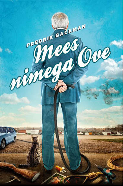 Backman Fredrik: Mees nimega Ove