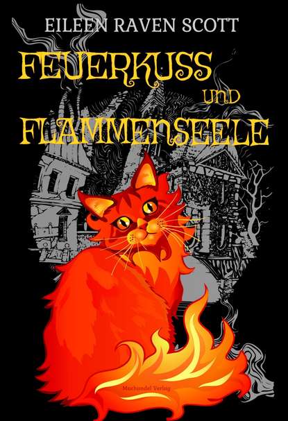 Feuerkuss und Flammenseele