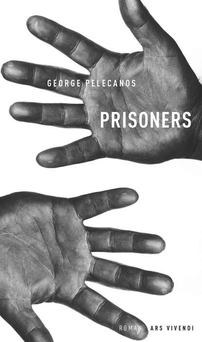 Pelecanos George: Prisoners