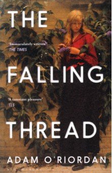 O`Riordan Adam: The Falling Thread