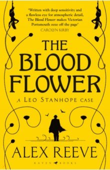 Reeve Alex: The Blood Flower