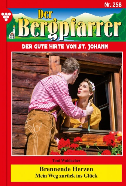 Der Bergpfarrer 258 – Heimatroman