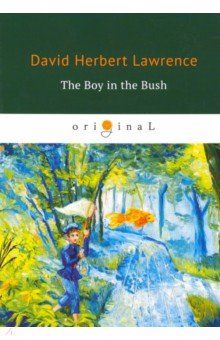 Lawrence David Herbert: The Boy in the Bush