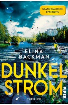 Backman Elina: Dunkelstrom