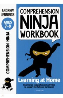 Jennings Andrew: Comprehension Ninja Workbook for Ages 7-8. Comprehension activities to support the National Curricu