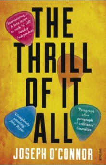 O`Connor Joseph: The Thrill of it All
