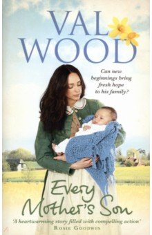 Wood Val: Every Mother's Son
