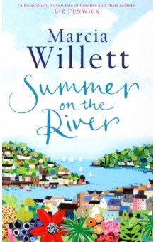 Willett Marcia: Summer On The River