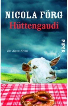 Forg Nicola: Huttengaudi