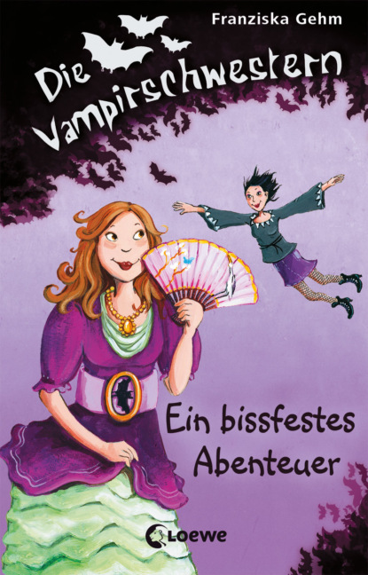 Gehm Franziska: Die Vampirschwestern 2 - Ein bissfestes Abenteuer