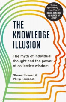 Sloman Steven: The Knowledge Illusion