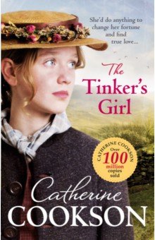 Cookson Catherine: The Tinker's Girl