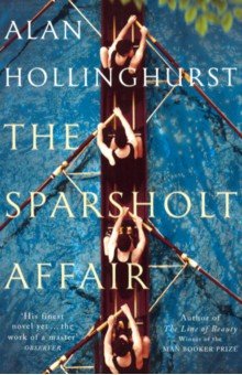 Hollinghurst Alan: The Sparsholt Affair