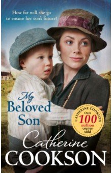 Cookson Catherine: My Beloved Son