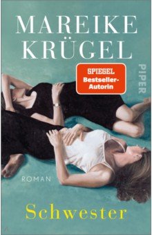 Krugel Mareike: Schwester