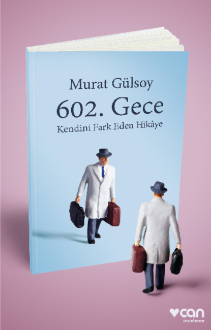 Murat Gülsoy: 602. Gece