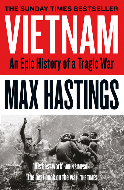 Hastings Max: Vietnam