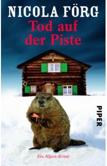 Forg Nicola: Tod auf der Piste