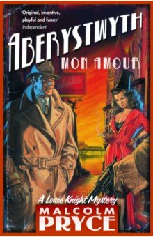 Pryce Malcolm: Aberystwyth Mon Amour