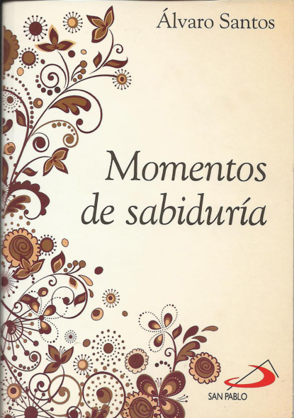 Iglesias Álvaro Santos: Momentos de sabiduría