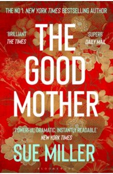 Miller Sue: The Good Mother