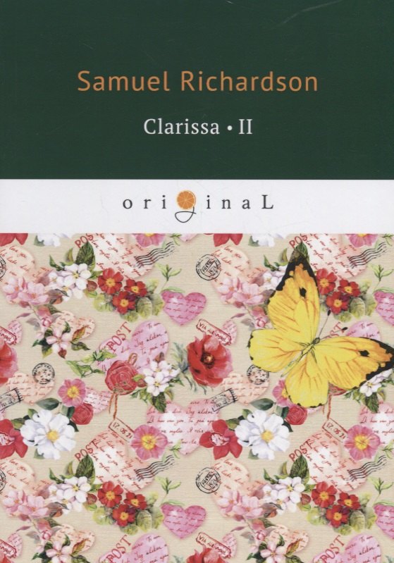 Samuel Richardson: Clarissa 2= Кларисса 2: на англ.яз